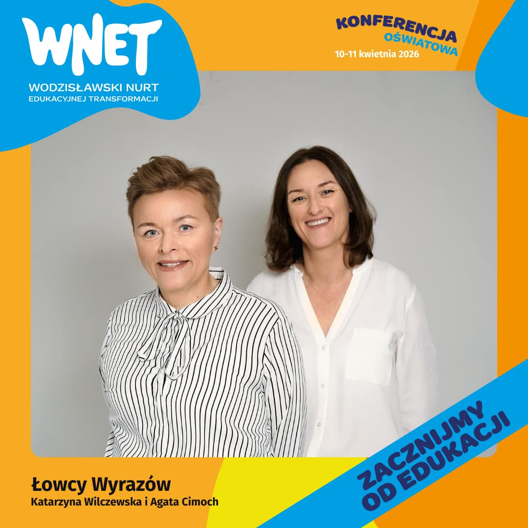 Łowcy wyrazów - Konferencja Edukacyjna WNET Wodzisław Śląski 2026