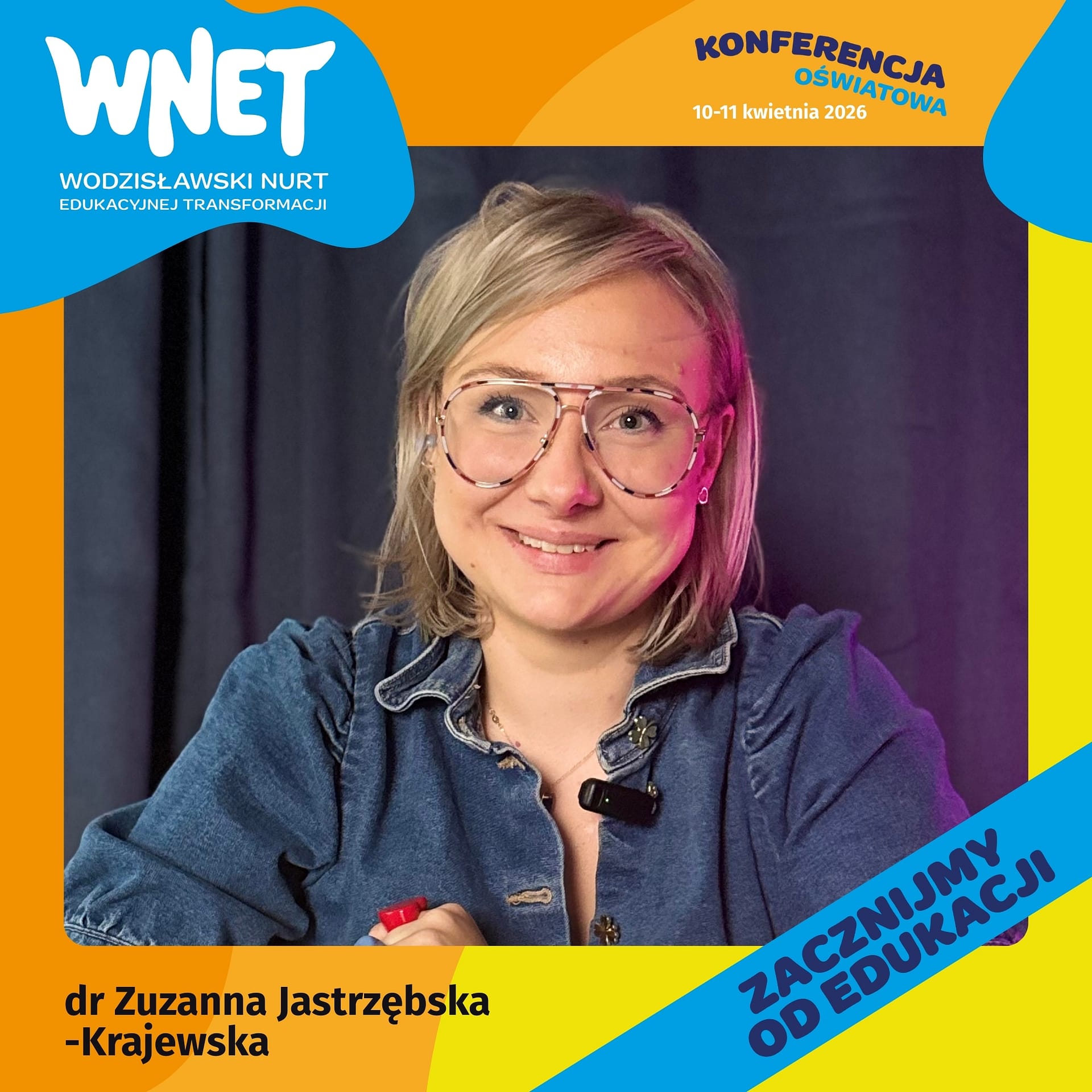 dr Zuzanna Jastrzębska-Krajewska - Konferencja Edukacyjna WNET Wodzisław Śląski 2026